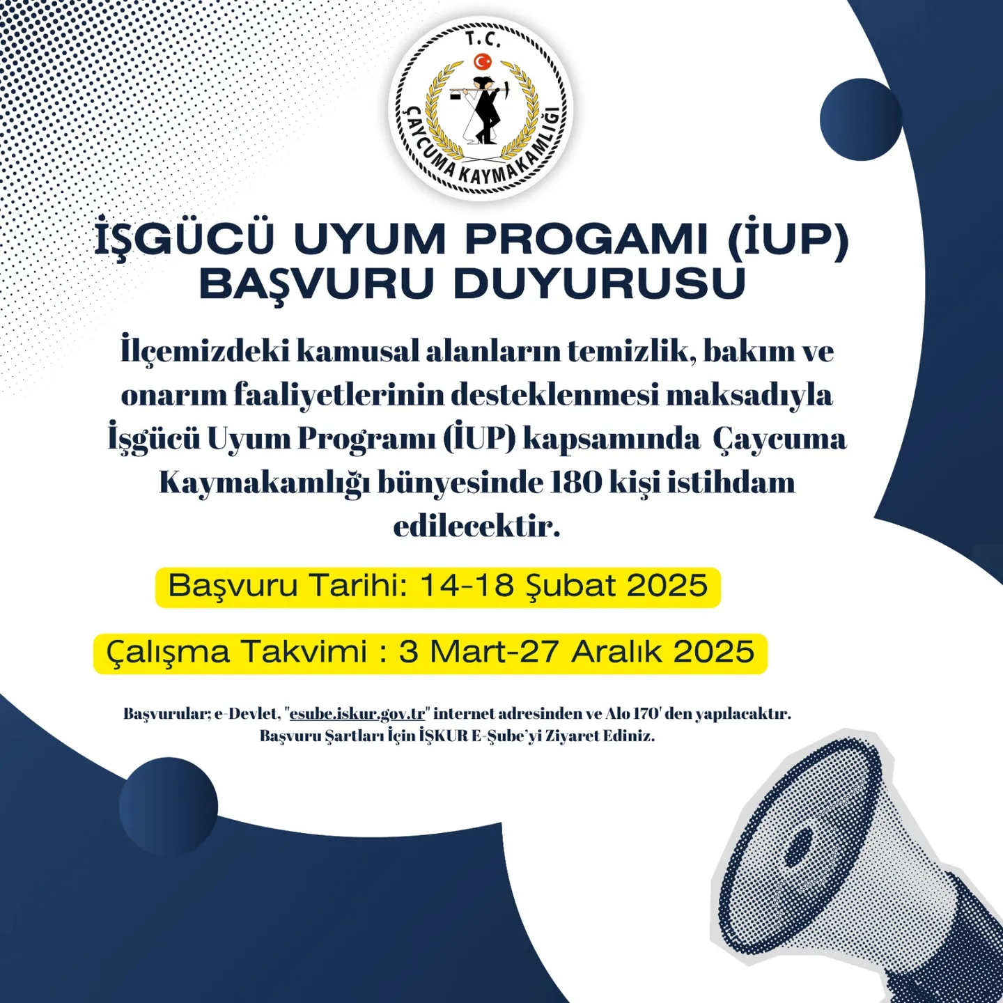 İş Gücü Uyum Programı başvuru tarihlerini ve kanallarını gösteren duyuru.